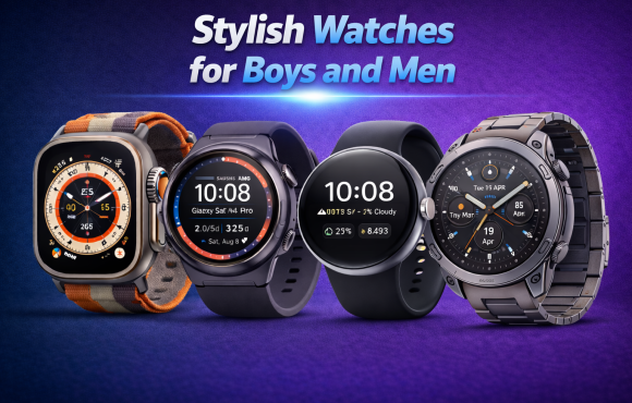 Stylish Watches for Boys and Men